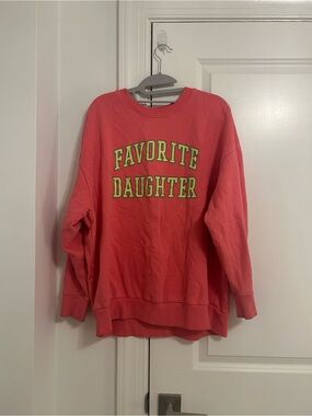 Favorite Daughter sweatshirt